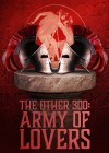 The Other 300- Army of Lovers.jpg